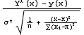 (Y^*(x) - y(x))/(σ^* (1/n + (x - Overscript[x, _])^2/(∑ (x_i - Overscript[x, _])^2))^(1/2))